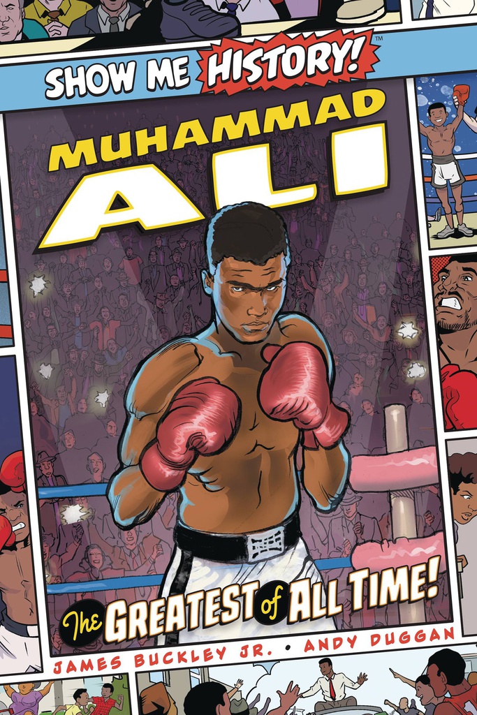 SHOW ME HISTORY 9 MUHAMMAD ALI GREATEST ALL TIME