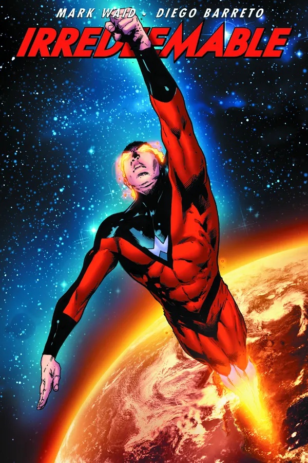 IRREDEEMABLE 10