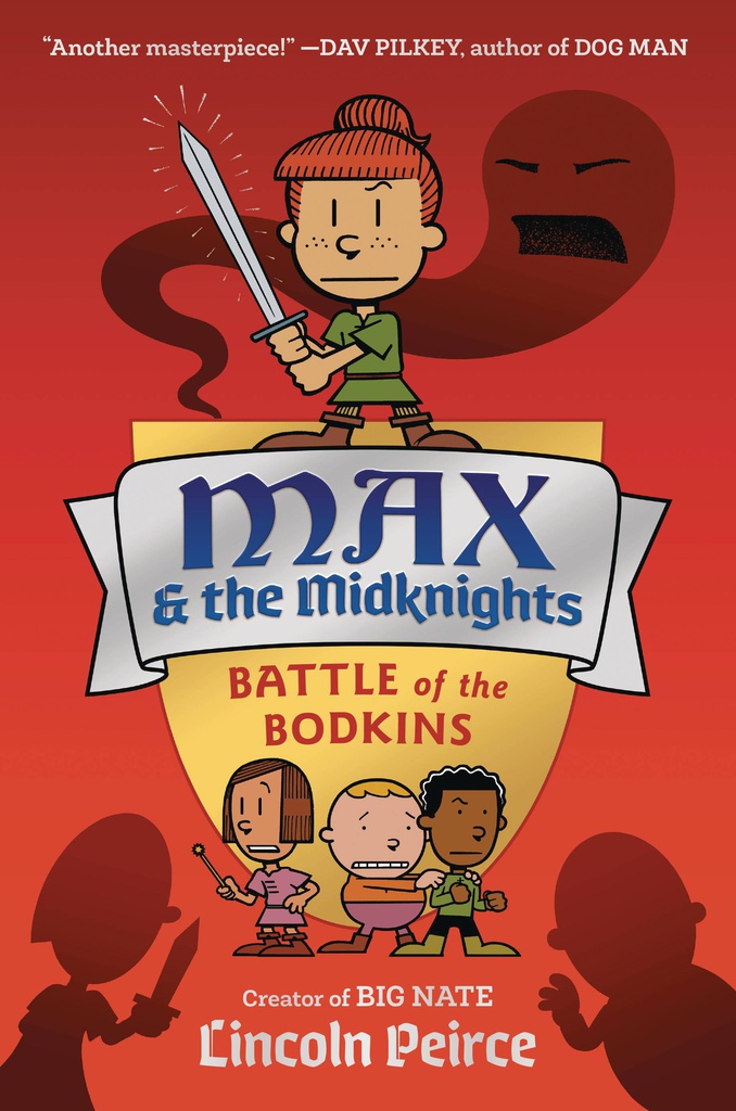 MAX AND THE MIDKNIGHTS ILLUS YA NOVEL 2 BATTLE OF THE BODKINS