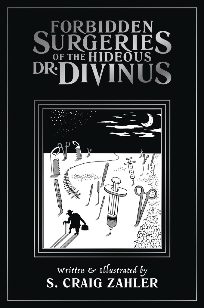 FORBIDDEN SURGERIES OF HIDEOUS DR. DIVINUS