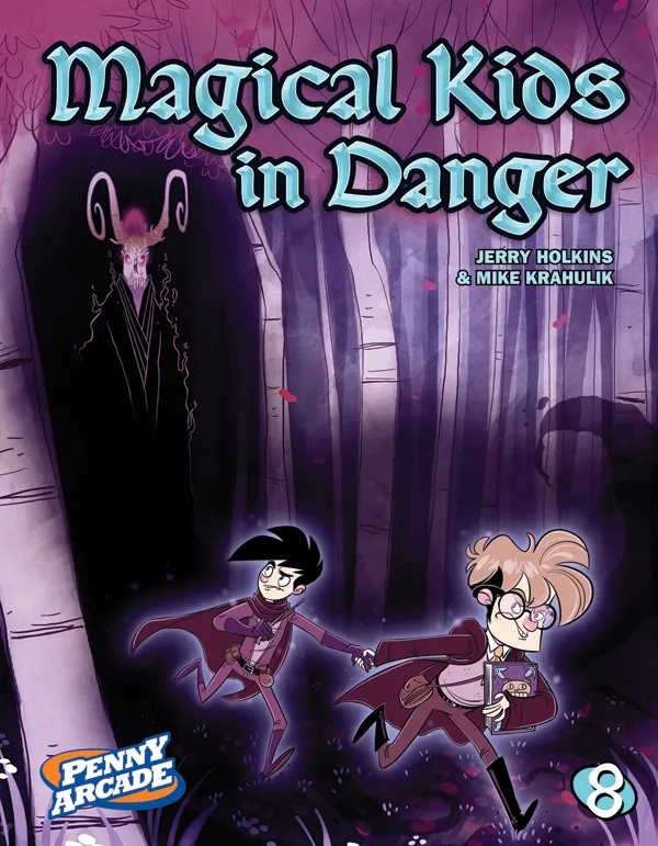 PENNY ARCADE 8 MAGICAL KIDS IN DANGER