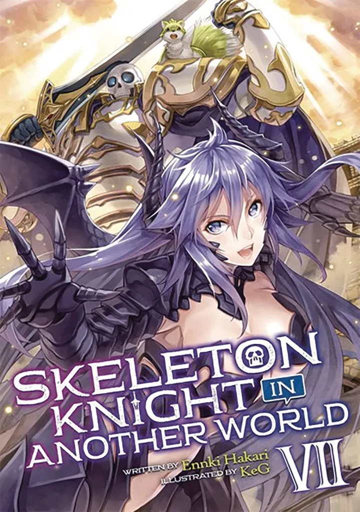 SKELETON KNIGHT IN ANOTHER WORLD 7 LIGHT NOVEL