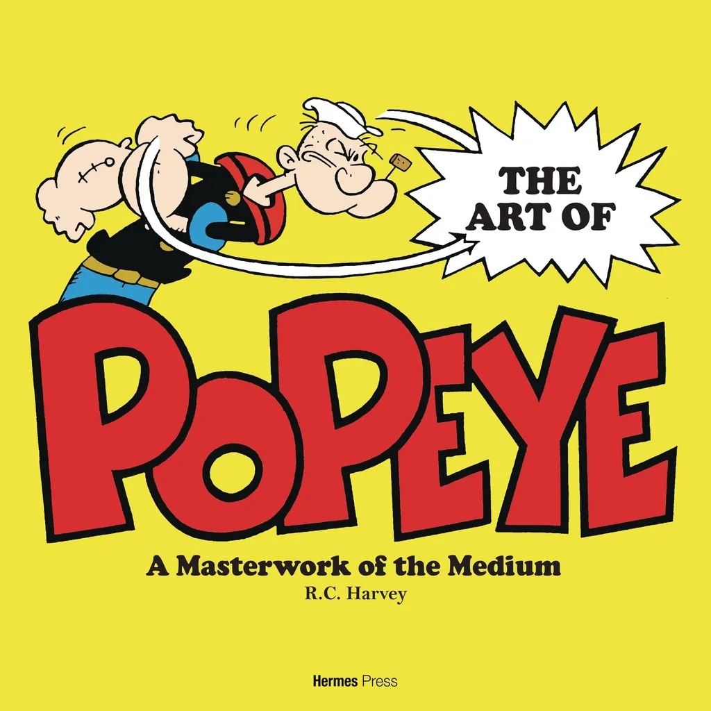 ART OF POPEYE MASTERWORK OF THE MEDIUM