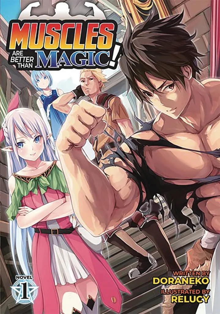 MUSCLES ARE BETTER THAN MAGIC LIGHT NOVEL 1