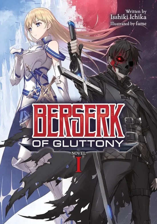 BERSERK OF GLUTTONY LIGHT NOVEL 1