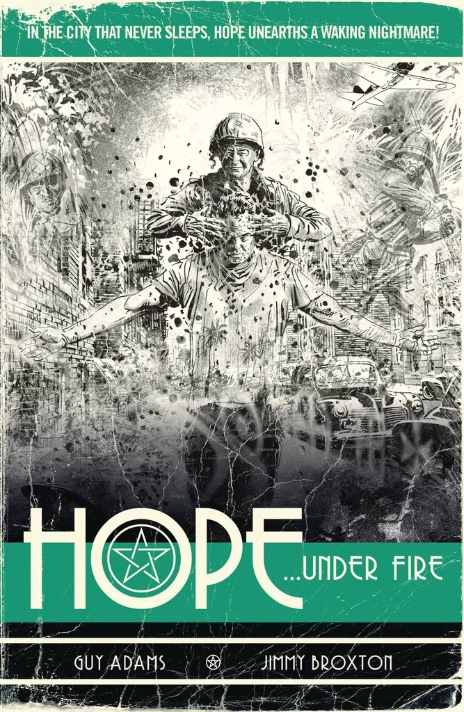 HOPE HOPE UNDER FIRE