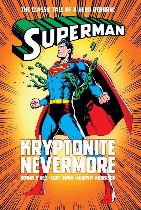SUPERMAN KRYPTONITE NEVERMORE