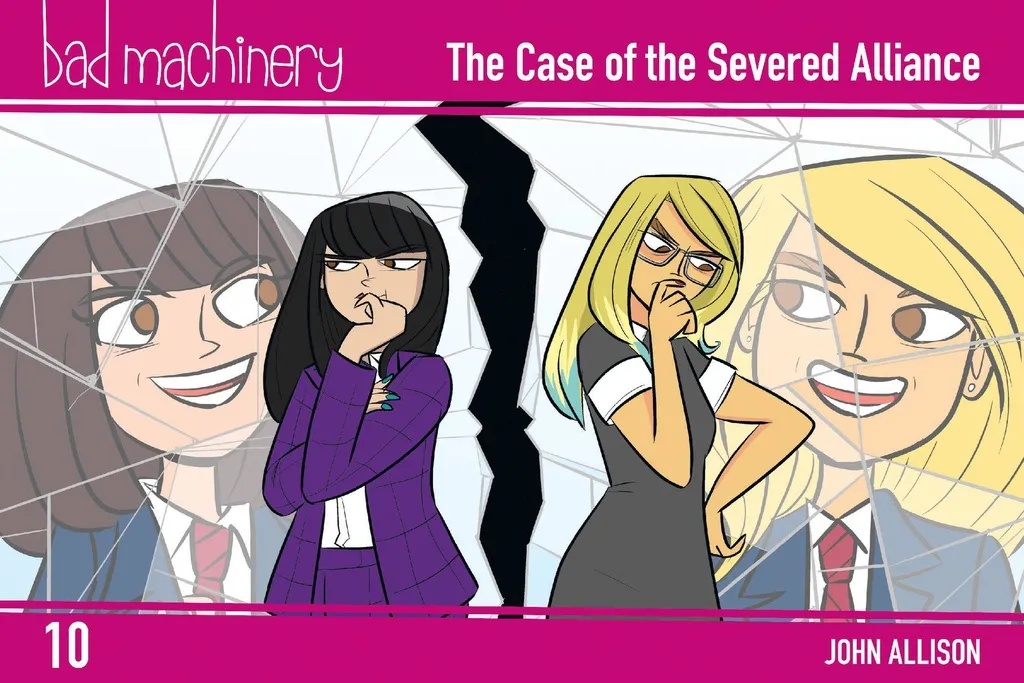 BAD MACHINERY POCKET ED 10 CASE OF THE SEVERED ALLIANCE