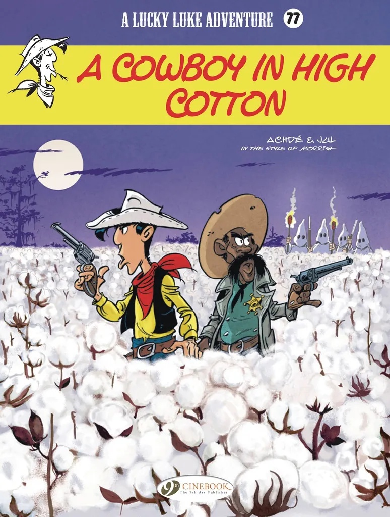 Lucky Luke 77 COWBOY IN HIGH COTTON