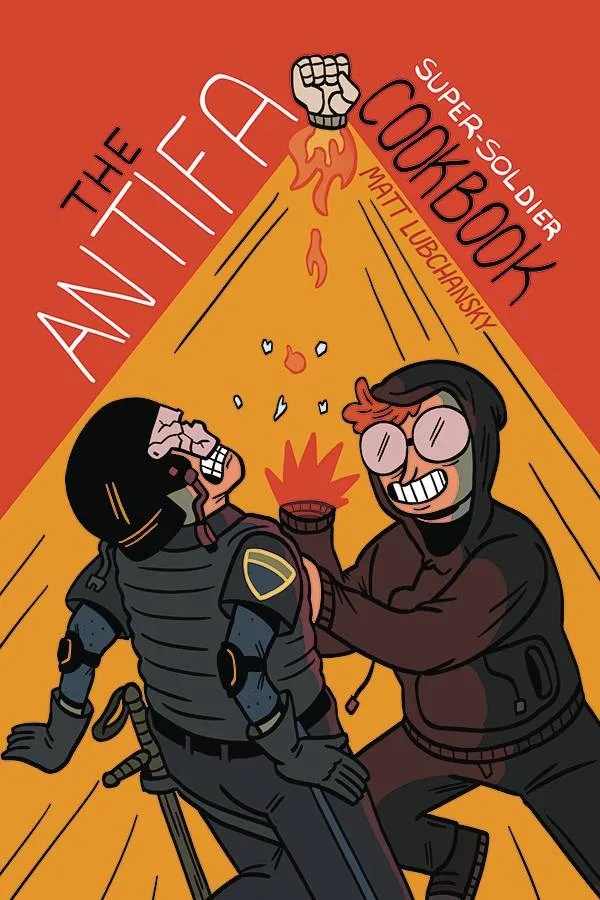 ANTIFA SUPER SOLDIER COOKBOOK ONE SHOT