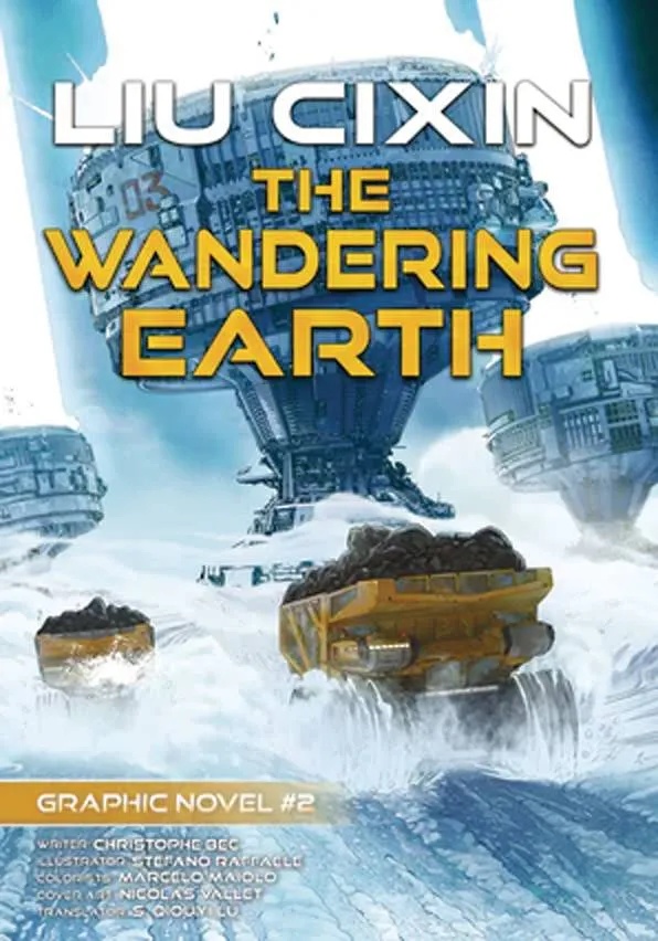 LIU CIXIN 2 WANDERING EARTH