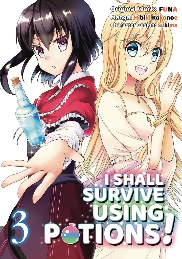 I SHALL SURVIVE USING POTIONS 3
