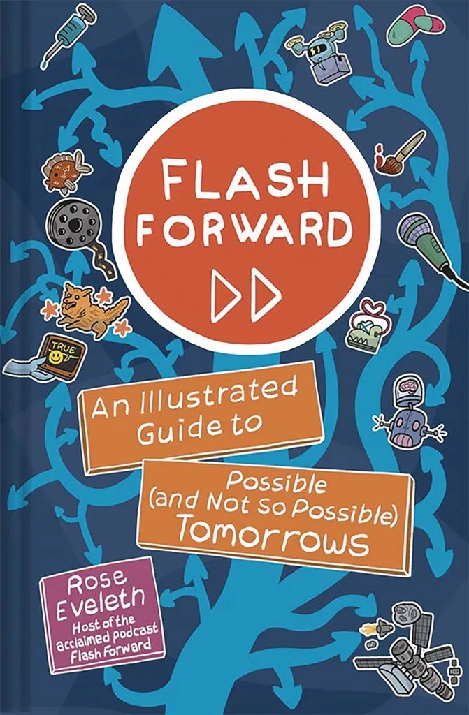 FLASH FORWARD ILLUS GT POSSIBLE & NOT SO TOMORROWS