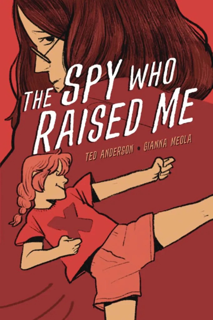 SPY WHO RAISED ME