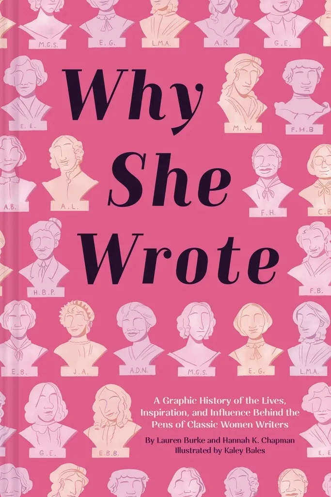 WHY SHE WROTE GRAPHIC HISTORY OF CLASSIC WOMEN WRITERS