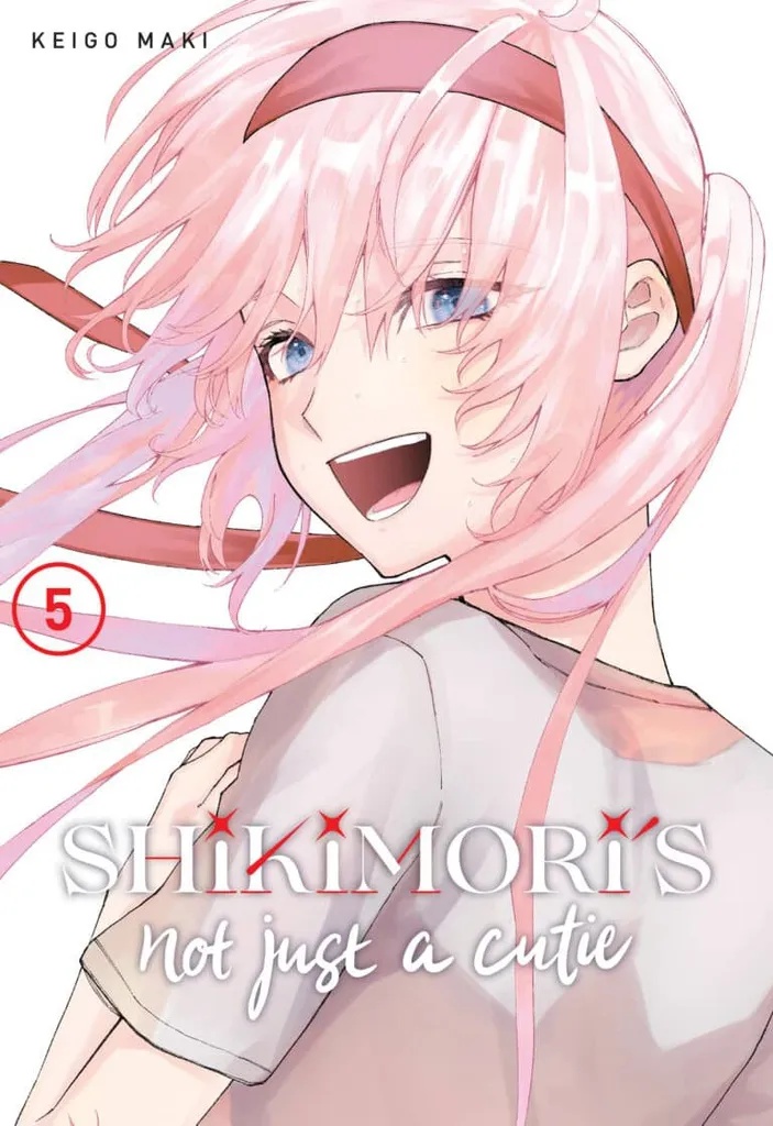 SHIKIMORIS NOT JUST A CUTIE 5