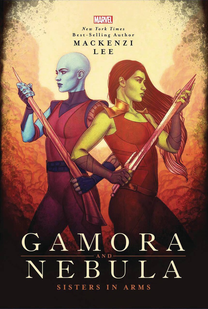 GAMORA & NEBULA YA NOVEL SISTERS IN ARMS