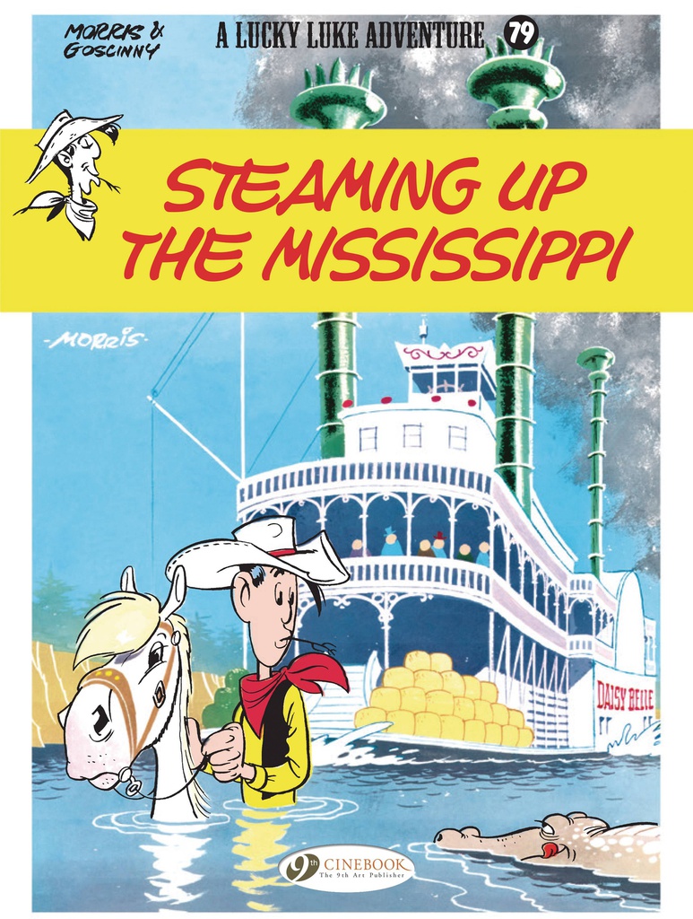 Lucky Luke 79 STEAMING UP THE MISSISSIPPI