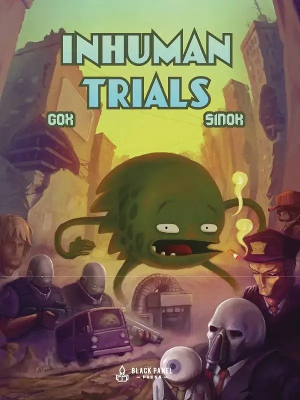 INHUMAN TRIALS