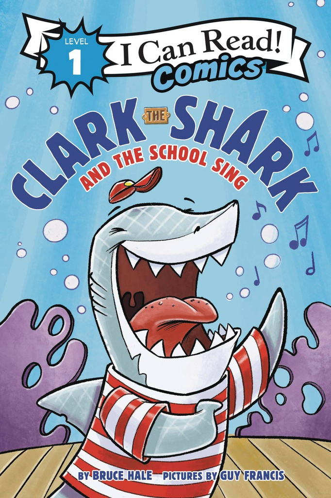 I CAN READ COMICS LEVEL 1 2 CLARK SHARK & SCHOOL SING