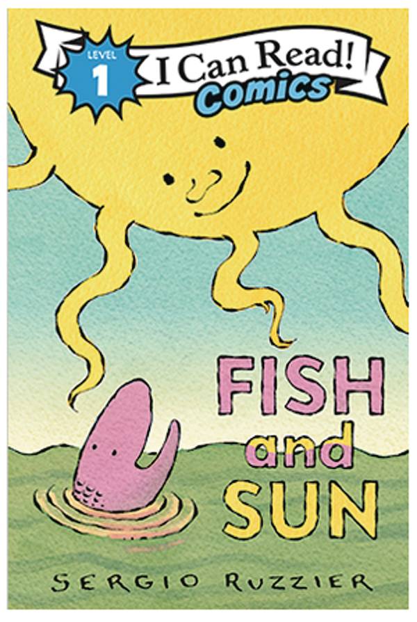 I CAN READ COMICS LEVEL 1 1 FISH & SUN
