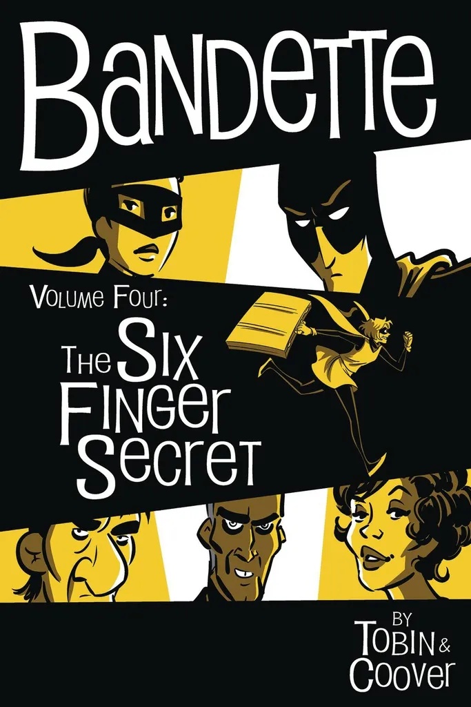 BANDETTE 4 SIX FINGER SECRET