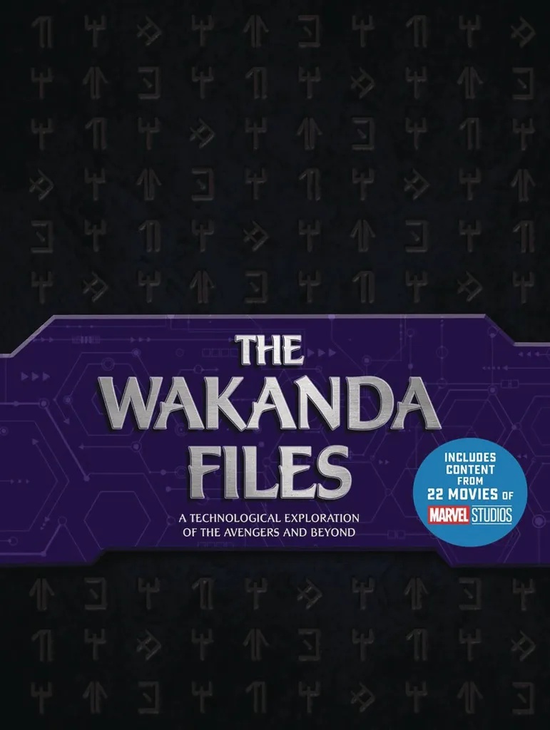 WAKANDA FILES TECHNOLOGICAL EXPLORATION AVENGERS & BEYOND