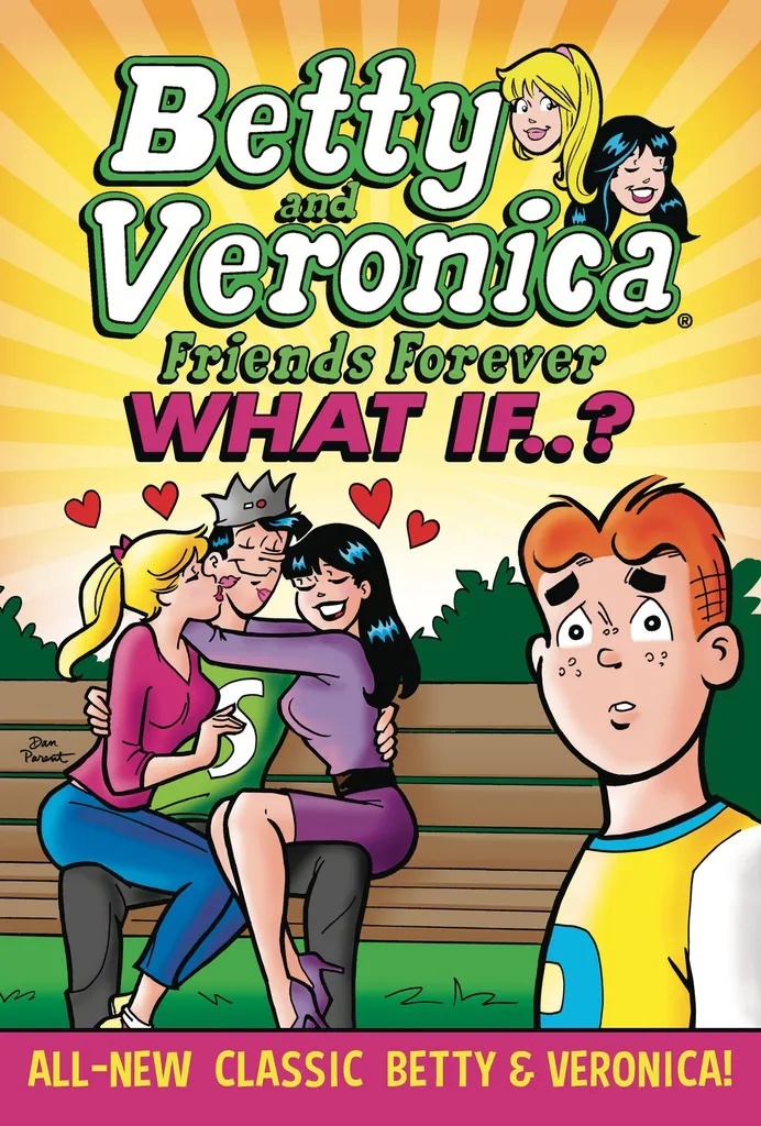 BETTY & VERONICA WHAT IF