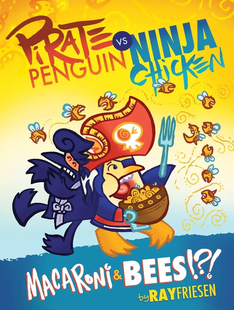 PIRATE PENGUIN VS NINJA CHICKEN 3 MACARONI AND BEES