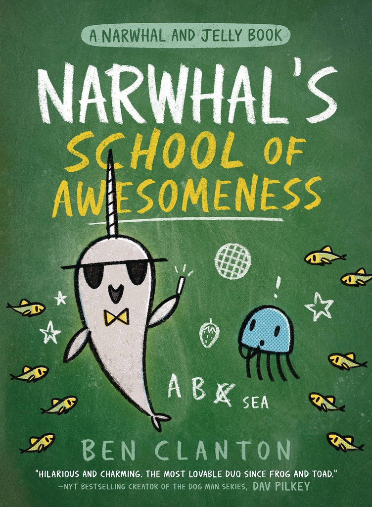 NARWHAL & JELLY 6 SCHOOL OF AWESOMENESS