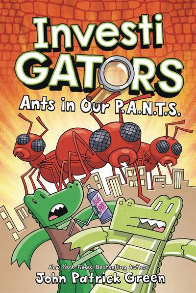 INVESTIGATORS 4 ANTS IN OUR PANTS