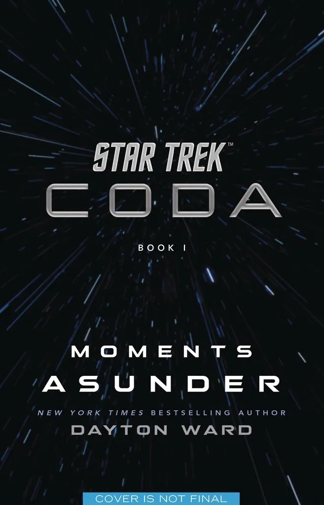 STAR TREK CODA NOVEL 1 MOMENTS ASUNDER