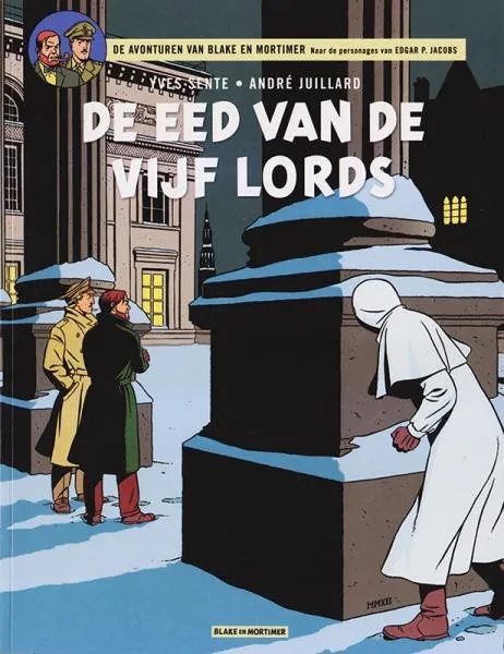 Blake & Mortimer 21 De eed van de vijf lords