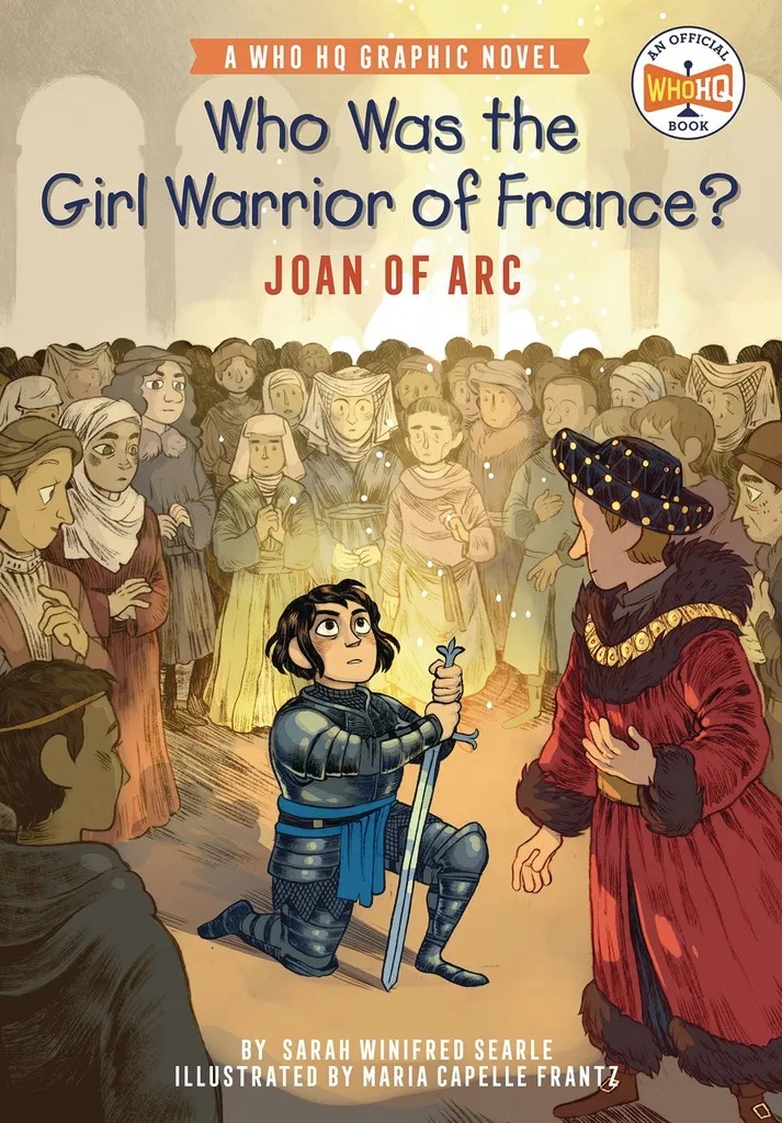 WHO WAS GIRL WARRIOR OF FRANCE JOAN OF ARC 3
