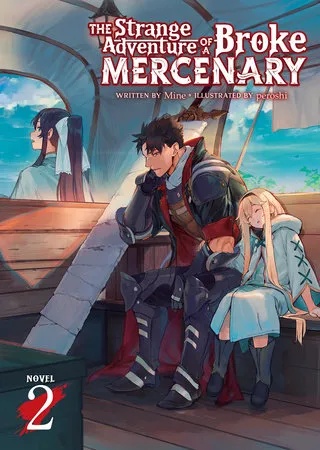 STRANGE ADVENTURE OF BROKE MERCENARY NOVEL 2