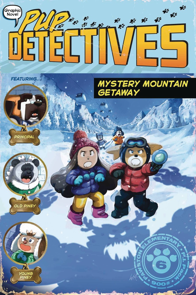 PUP DETECTIVES 6 MYSTERY MOUNTAIN GETAWAY