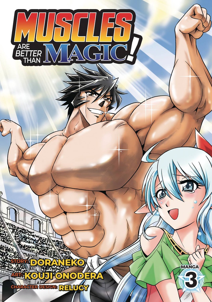 MUSCLES ARE BETTER THAN MAGIC 3