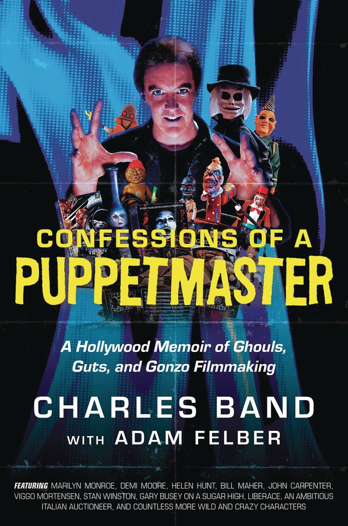 CONFESSIONS OF PUPPETMASTER HOLLYWOOD MEMOIR
