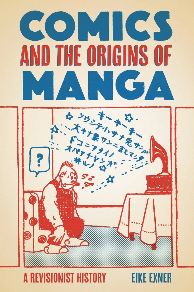 COMICS & ORIGINS OF MANGA REVISIONIST HISTORY