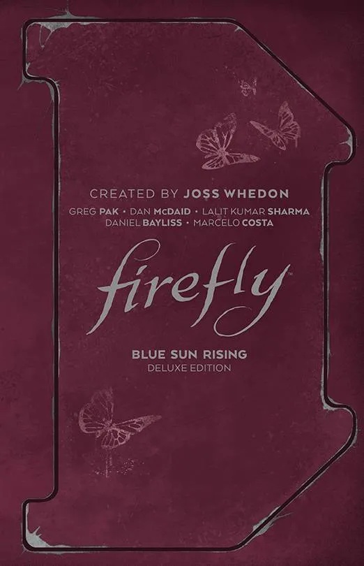 FIREFLY BLUE SUN RISING DLX ED