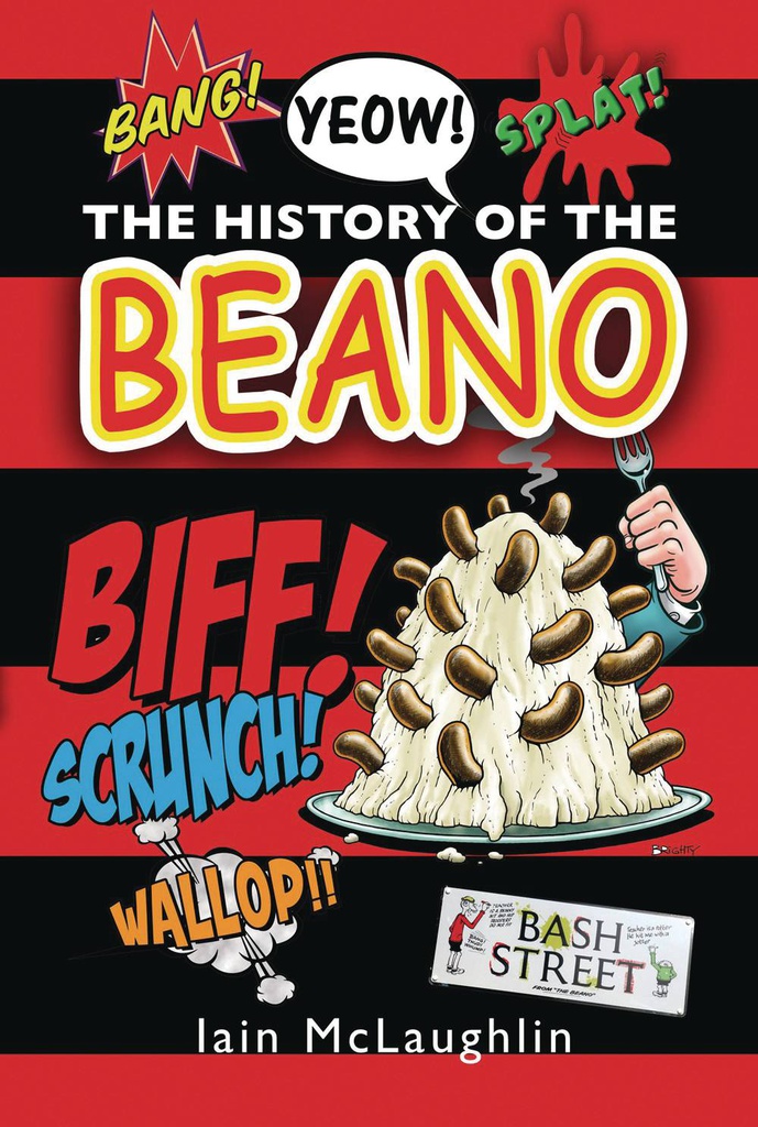 HISTORY OF THE BEANO