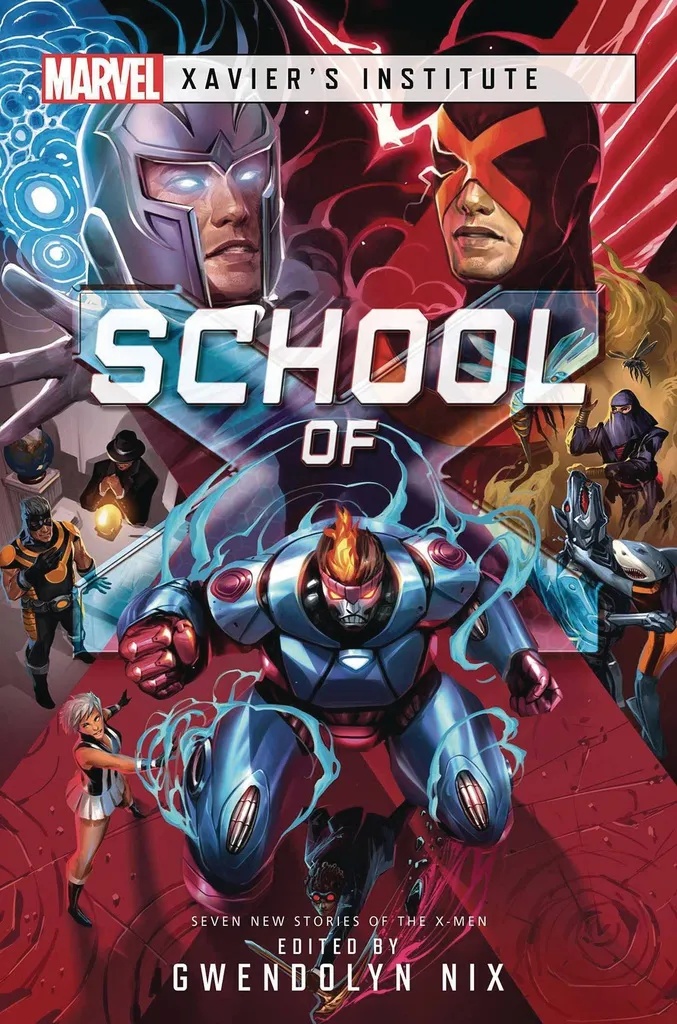 MARVEL XAVIERS INSTITUTE NOVEL 2 SCHOOL OF X