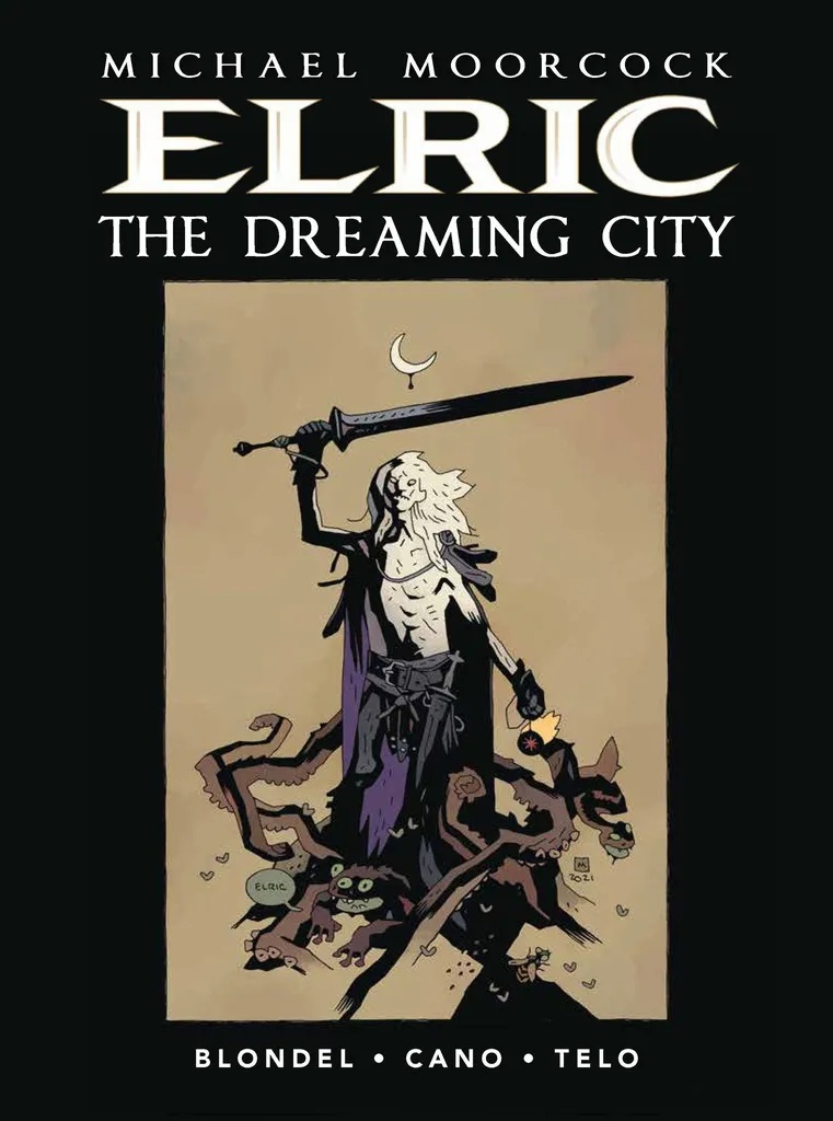 MOORCOCK ELRIC 4 DREAMING CITY PX MIGNOLA ED