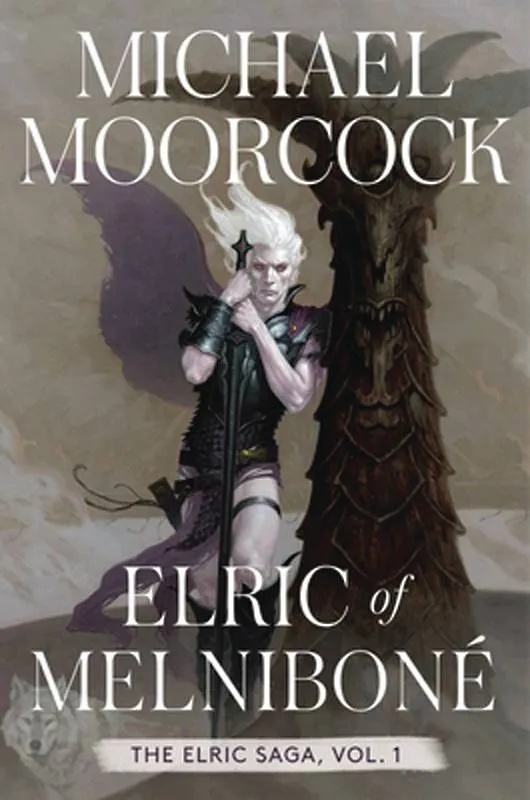 ELRIC SAGA NOVEL 1 ELRIC OF MELNIBONE