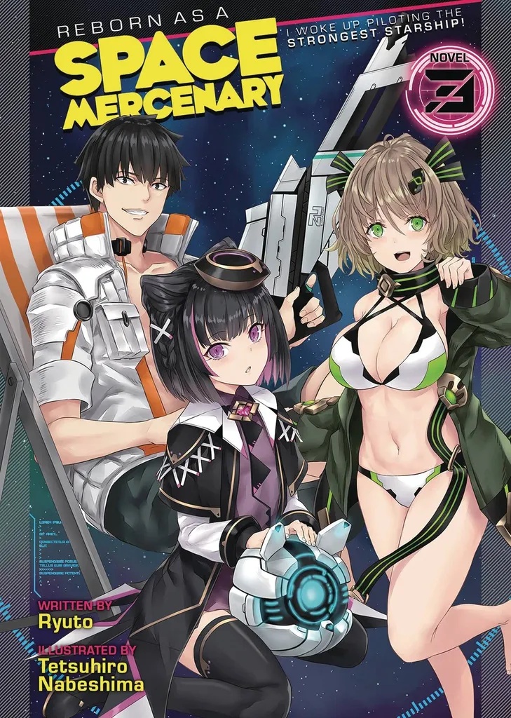 REBORN AS A SPACE MERCENARY LIGHT NOVEL 3