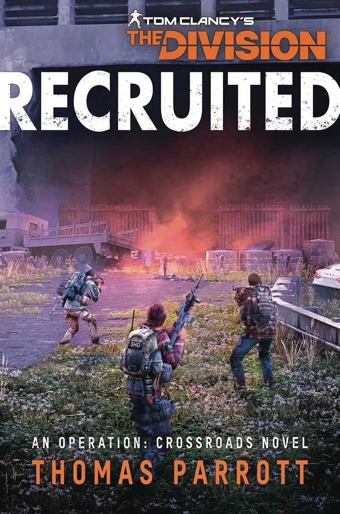 TOM CLANCY DIVISION RECRUITED NOVEL