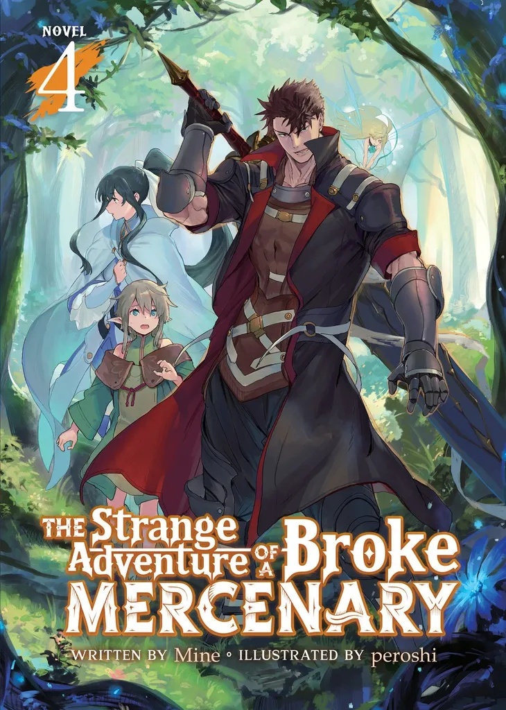 STRANGE ADVENTURE OF BROKE MERCENARY NOVEL 4