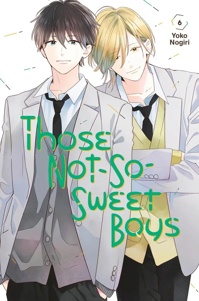 THOSE NOT SO SWEET BOYS 6