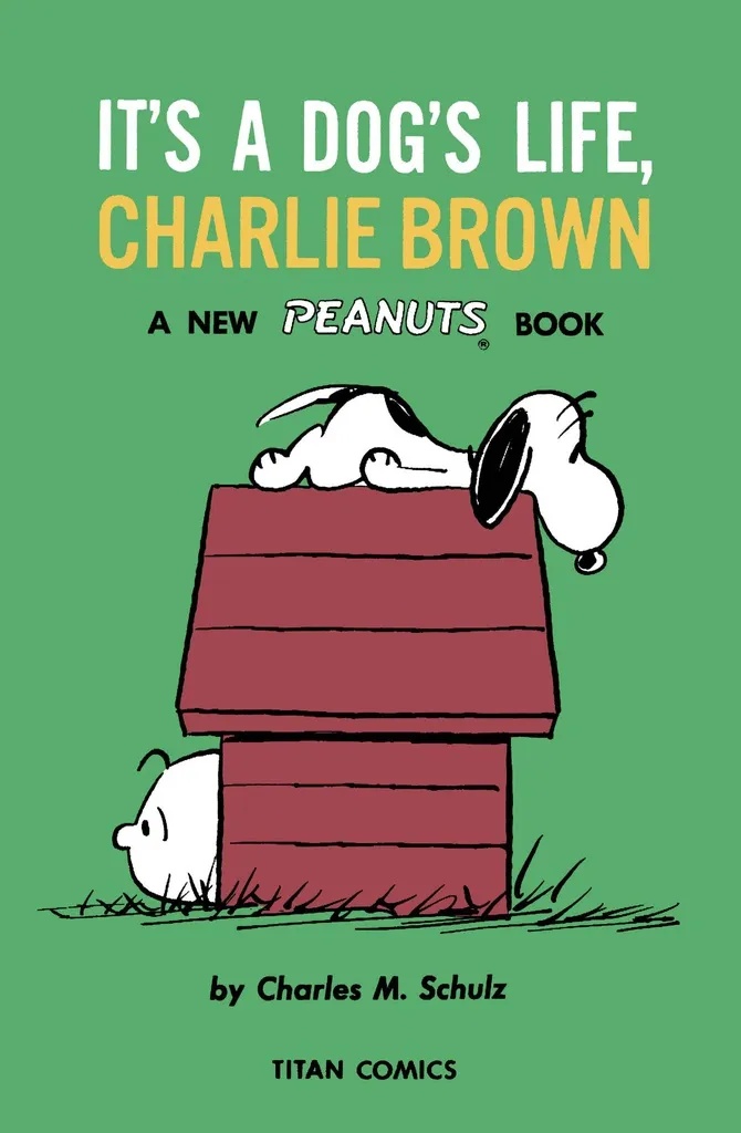 PEANUTS 13 ITS A DOGS LIFE CHARLIE BROWN 1960 - 1962