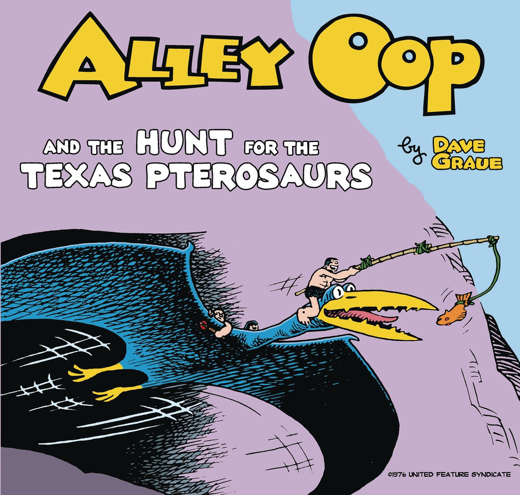 ALLEY OOP AND HUNT FOR TEXAS PTEROSRAUURS 2